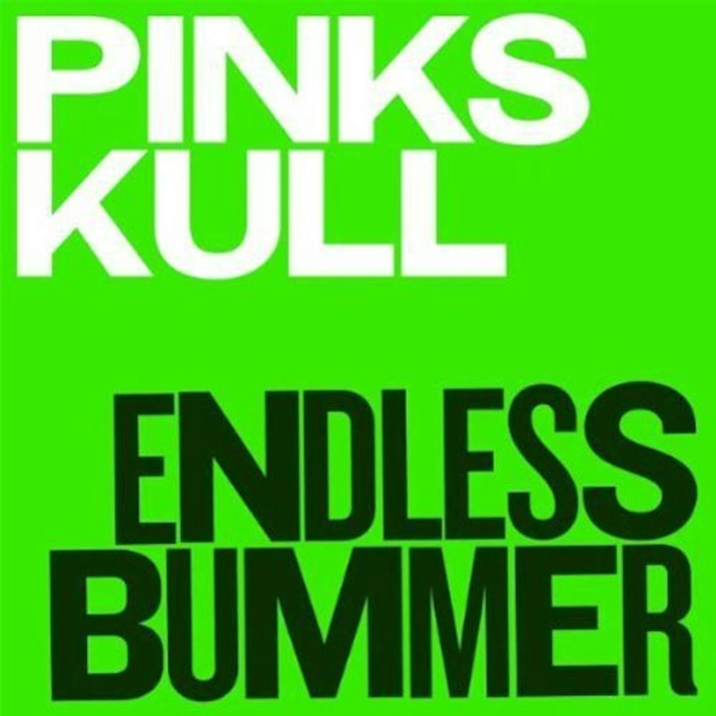 Pink Skull Endless Bummer Vinyl Record