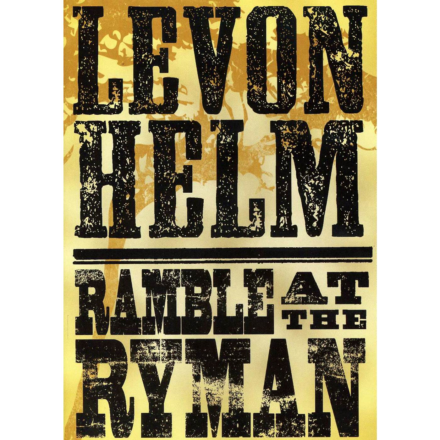 Levon Helm RAMBLE AT THE RYMAN DVD
