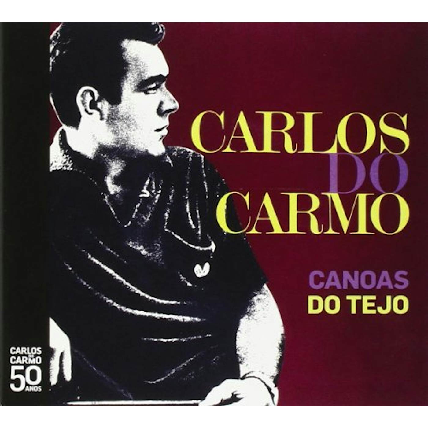Carlos Do Carmo CANOAS DO TEJO CD