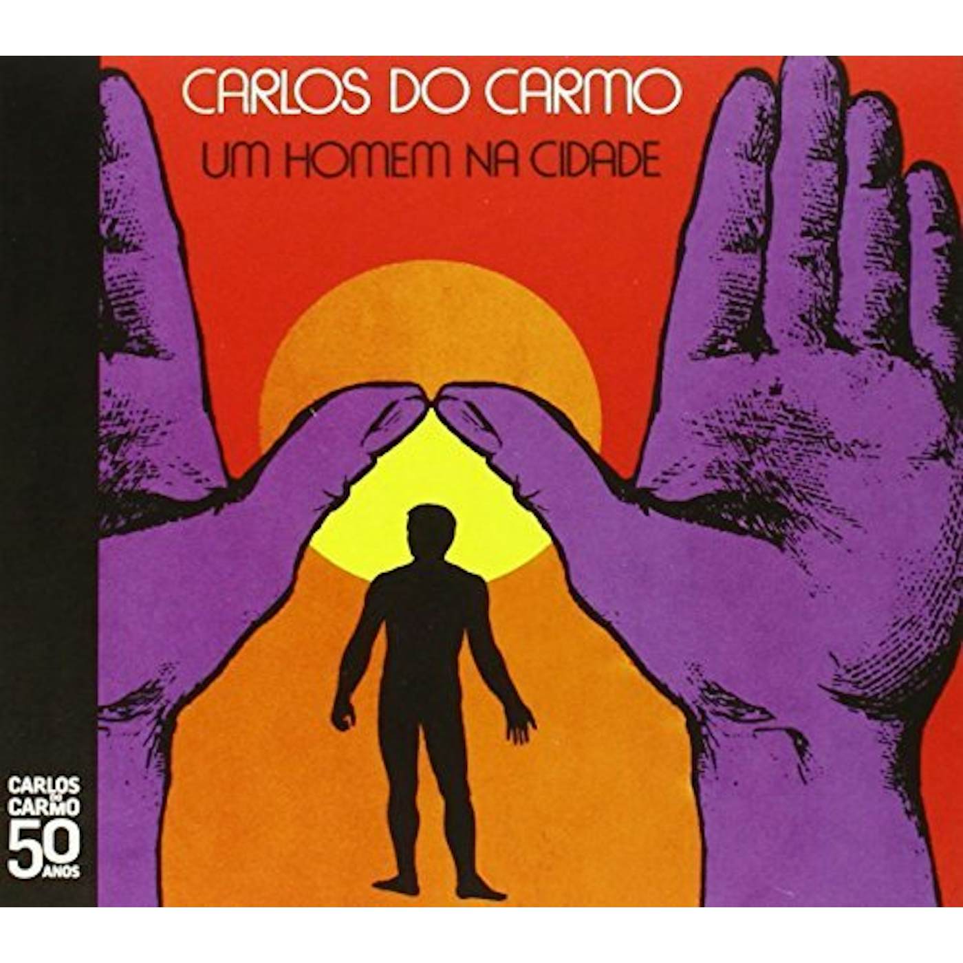 Carlos Do Carmo UM HOMEM NA CIDADE CD