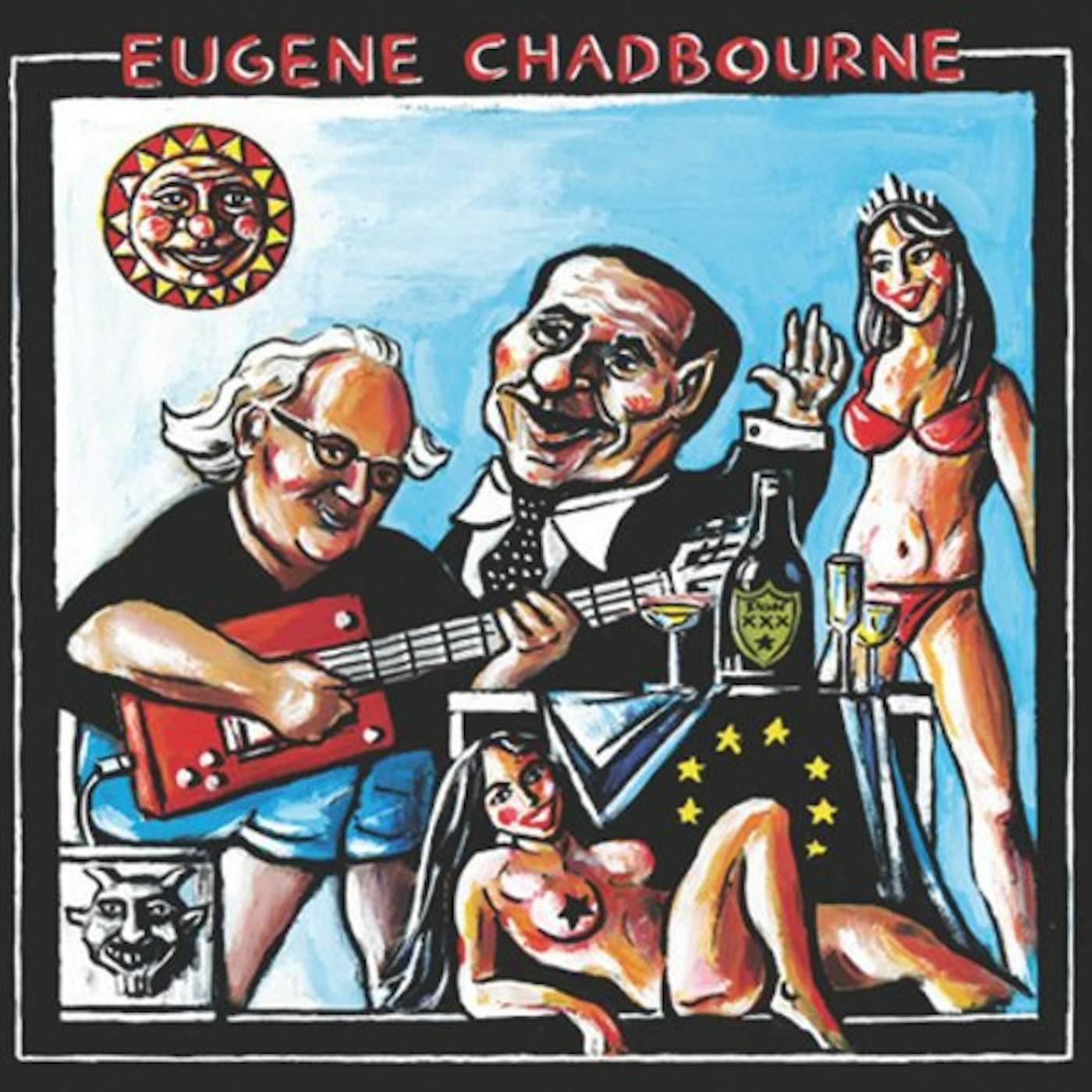 Eugene Chadbourne ROLL OVER BERLOSCONI Vinyl Record