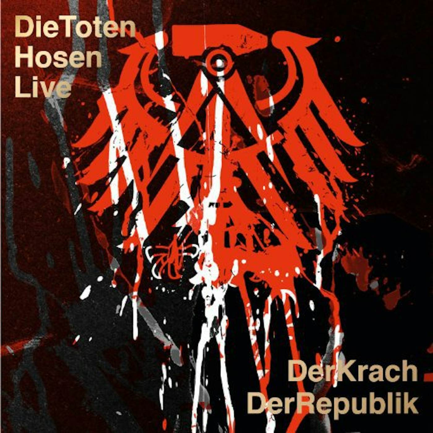 Die Toten Hosen LIVE:DER KRACH DER REPUBLIK Vinyl Record