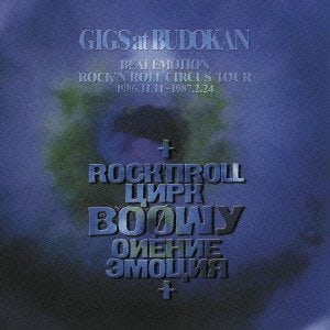BOØWY GIGS AT BUDOKAN BEAT EMOTION RROLL CIRCUS TOUR 1986.11.11.-1 CD