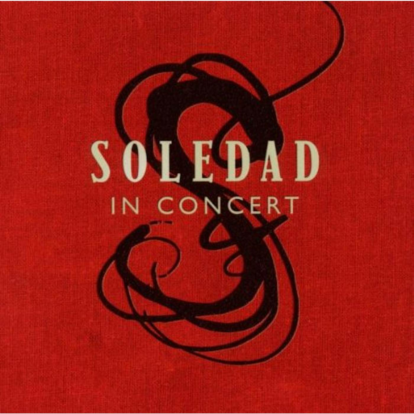 Soledad IN CONCERT CD