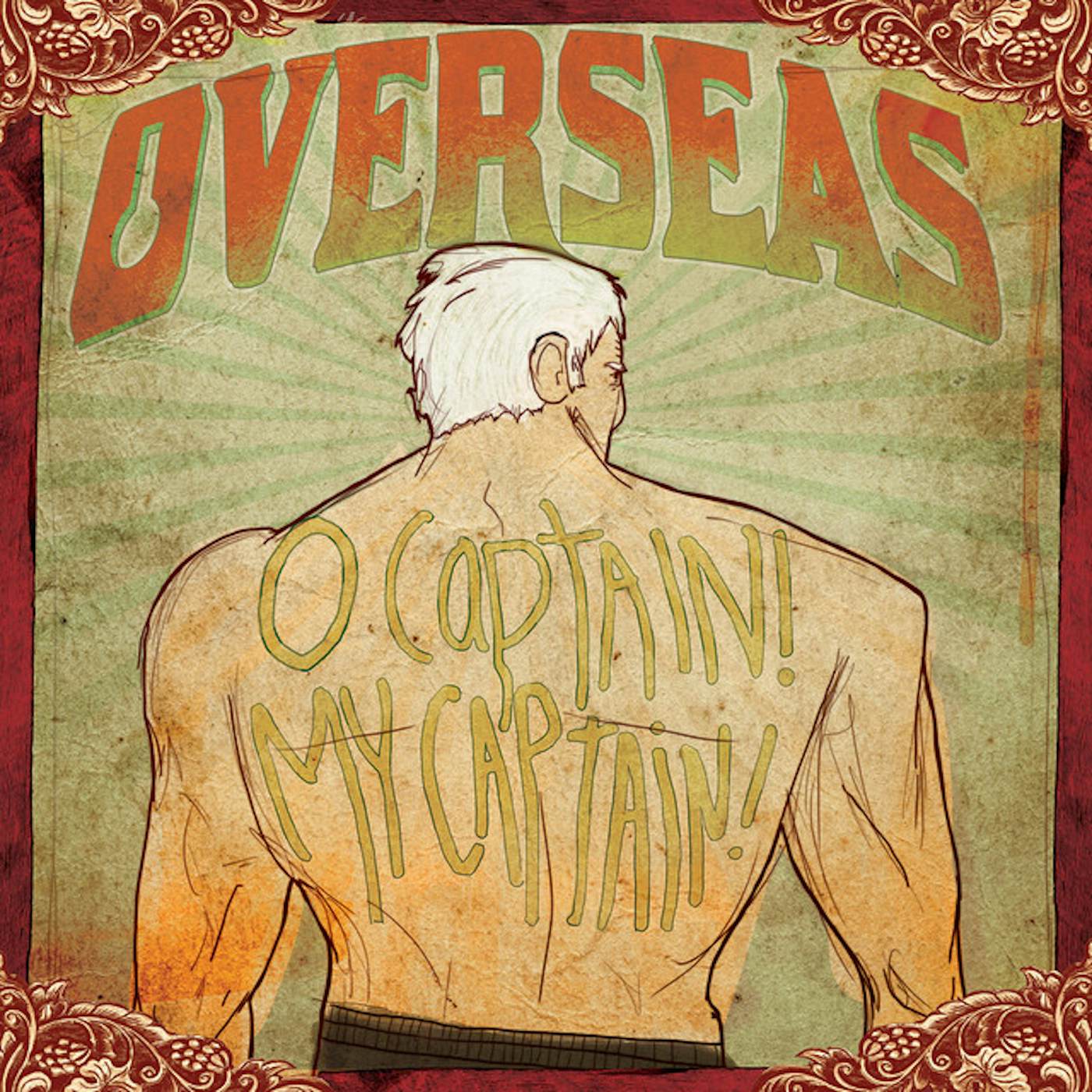 Overseas O'Captain! My Captain! Vinyl Record