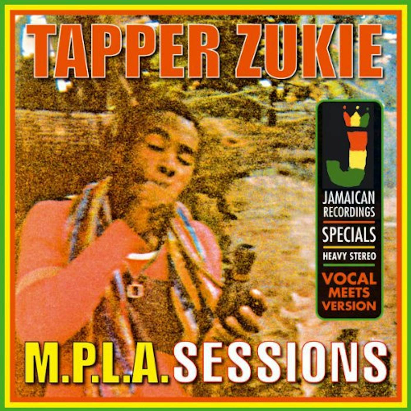 Tappa Zukie M.P.L.A. Sessions Vinyl Record