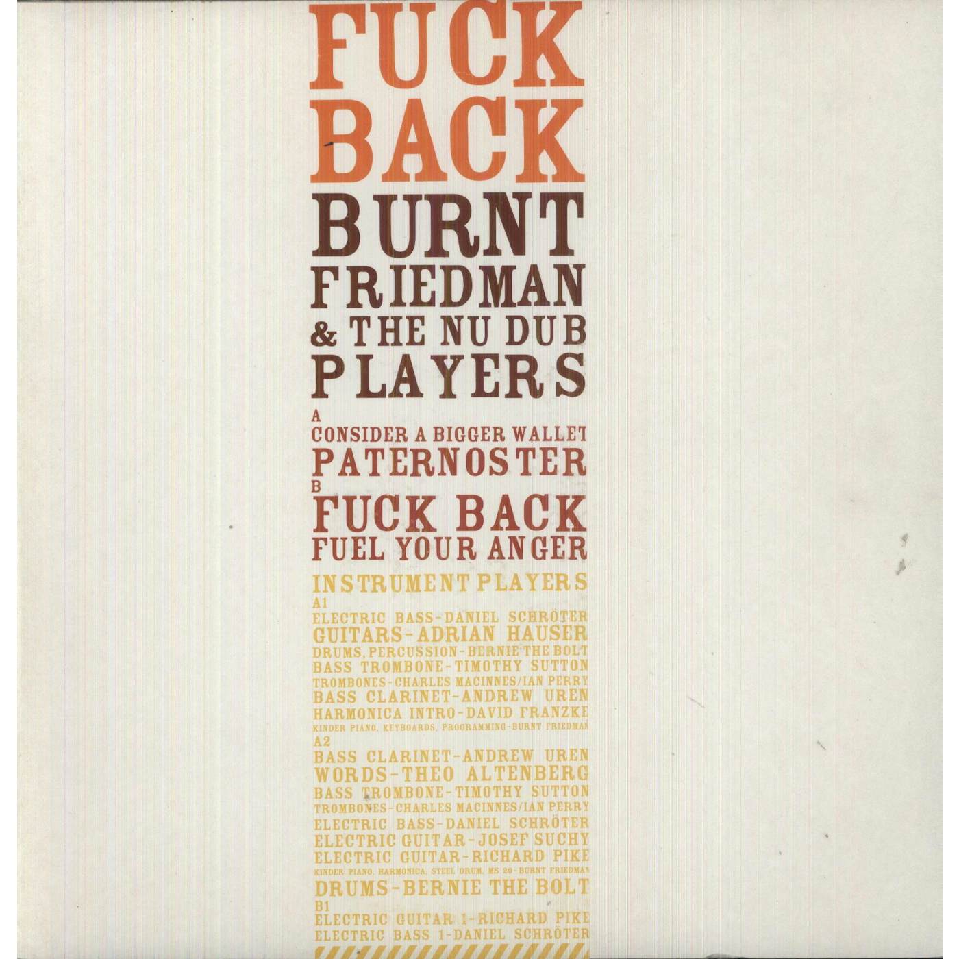 Burnt Friedman & The Nu Dub Players Fuck Back Vinyl Record