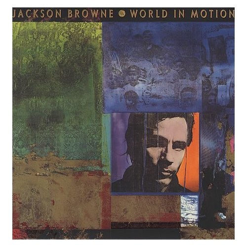 Jackson Browne WORLD IN MOTION Vinyl Record