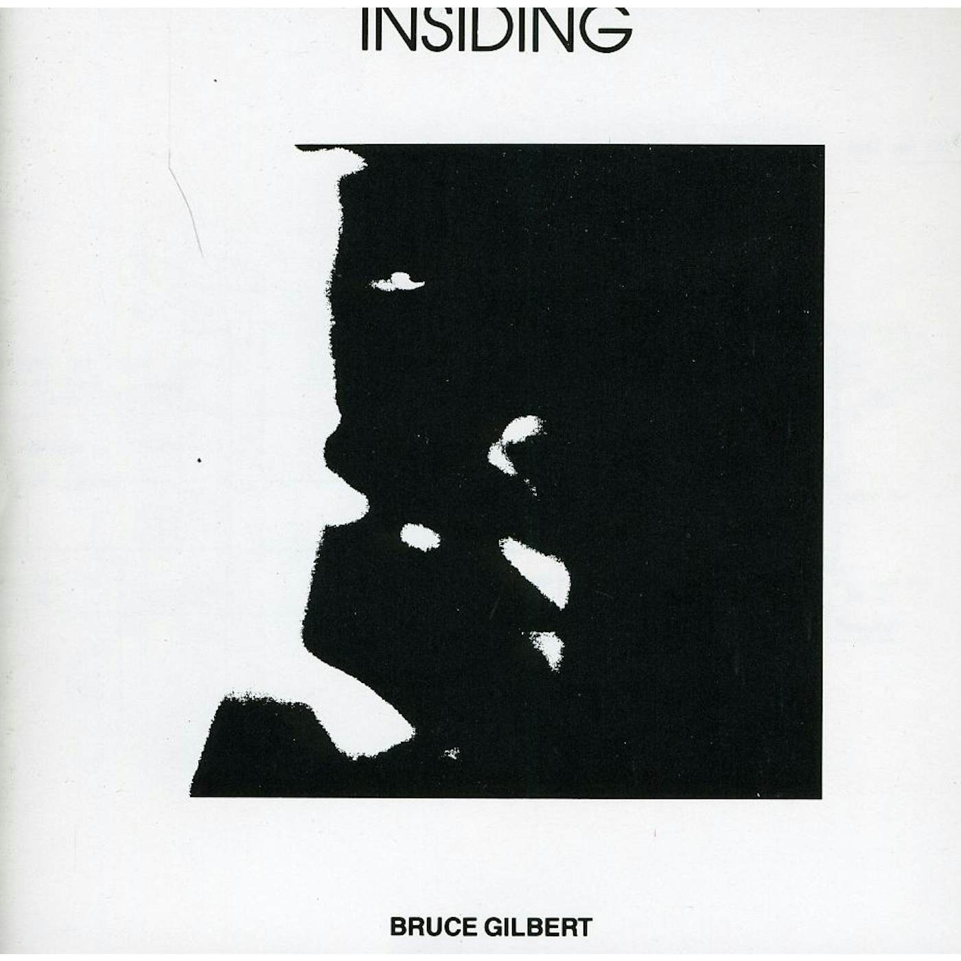 Bruce Gilbert INSIDING CD