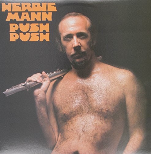 Herbie Mann PUSH PUSH Vinyl Record