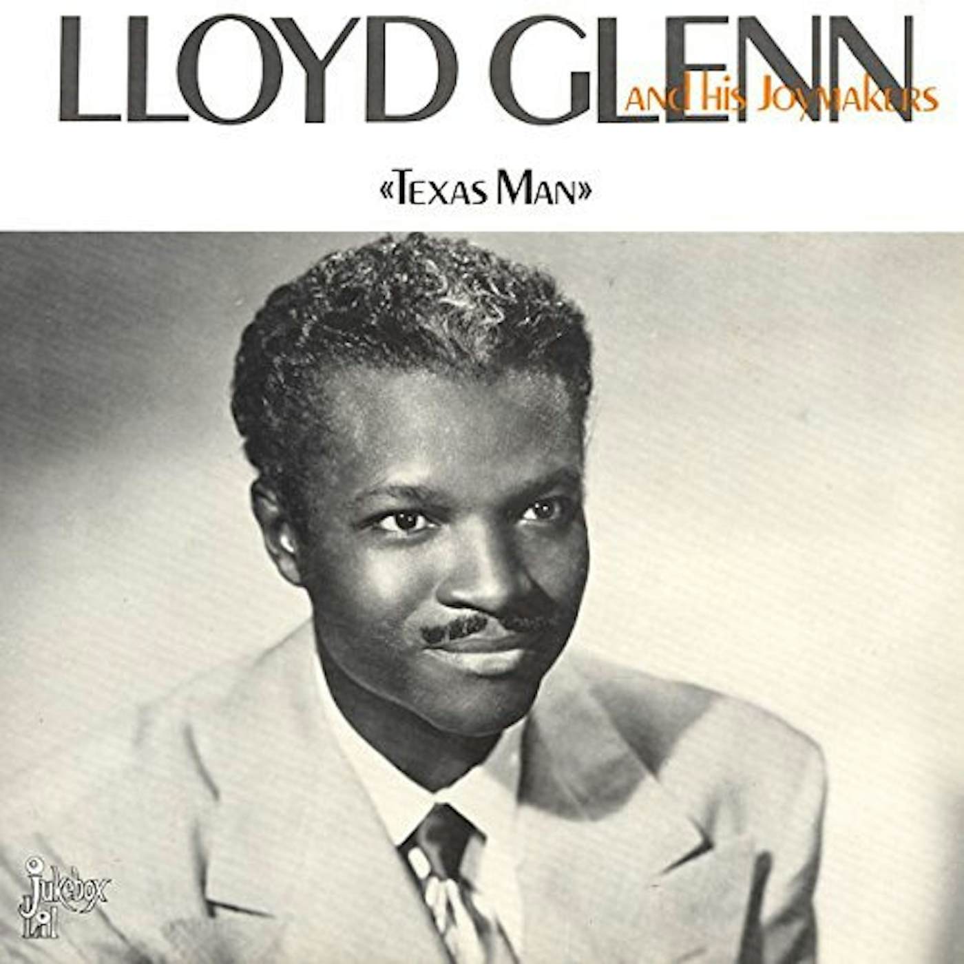Lloyd Glenn TEXAS MAN Vinyl Record