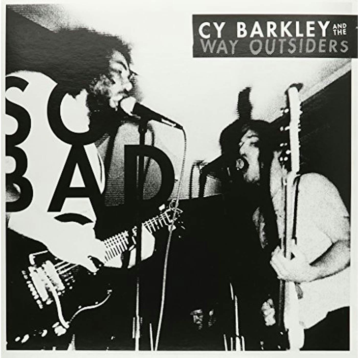 Cy Barkley and The Way Outsiders So Bad Vinyl Record