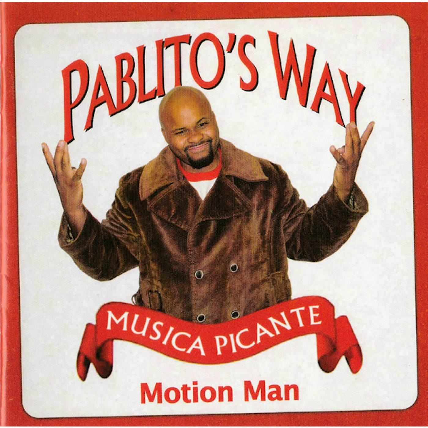 Motion Man PABLITOS WAY Vinyl Record