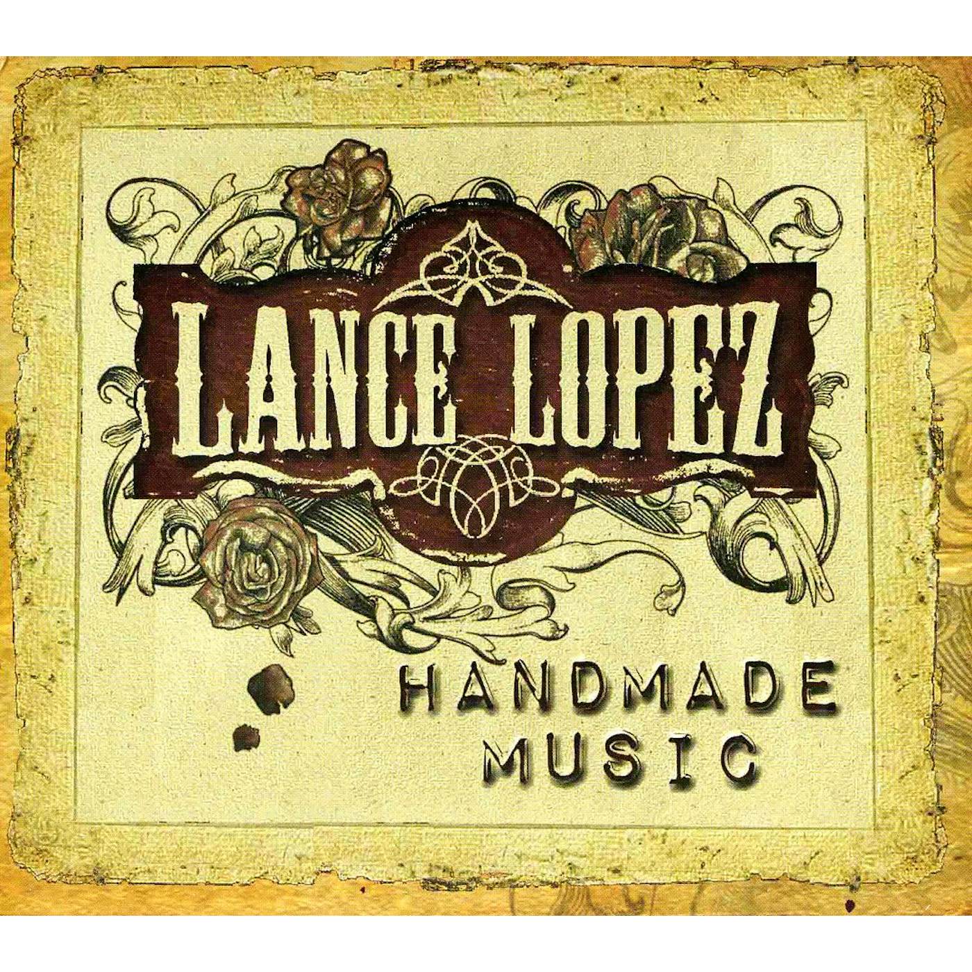 Lance Lopez HANDMADE MUSIC CD