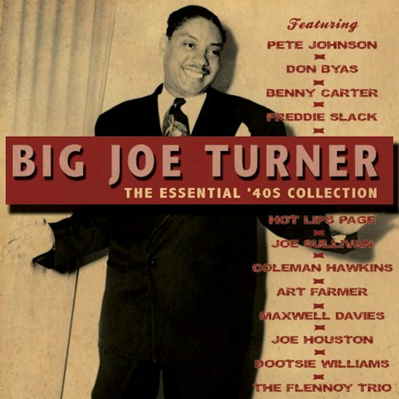 Big Joe Turner ESSENTIAL 40'S COLLECTION CD