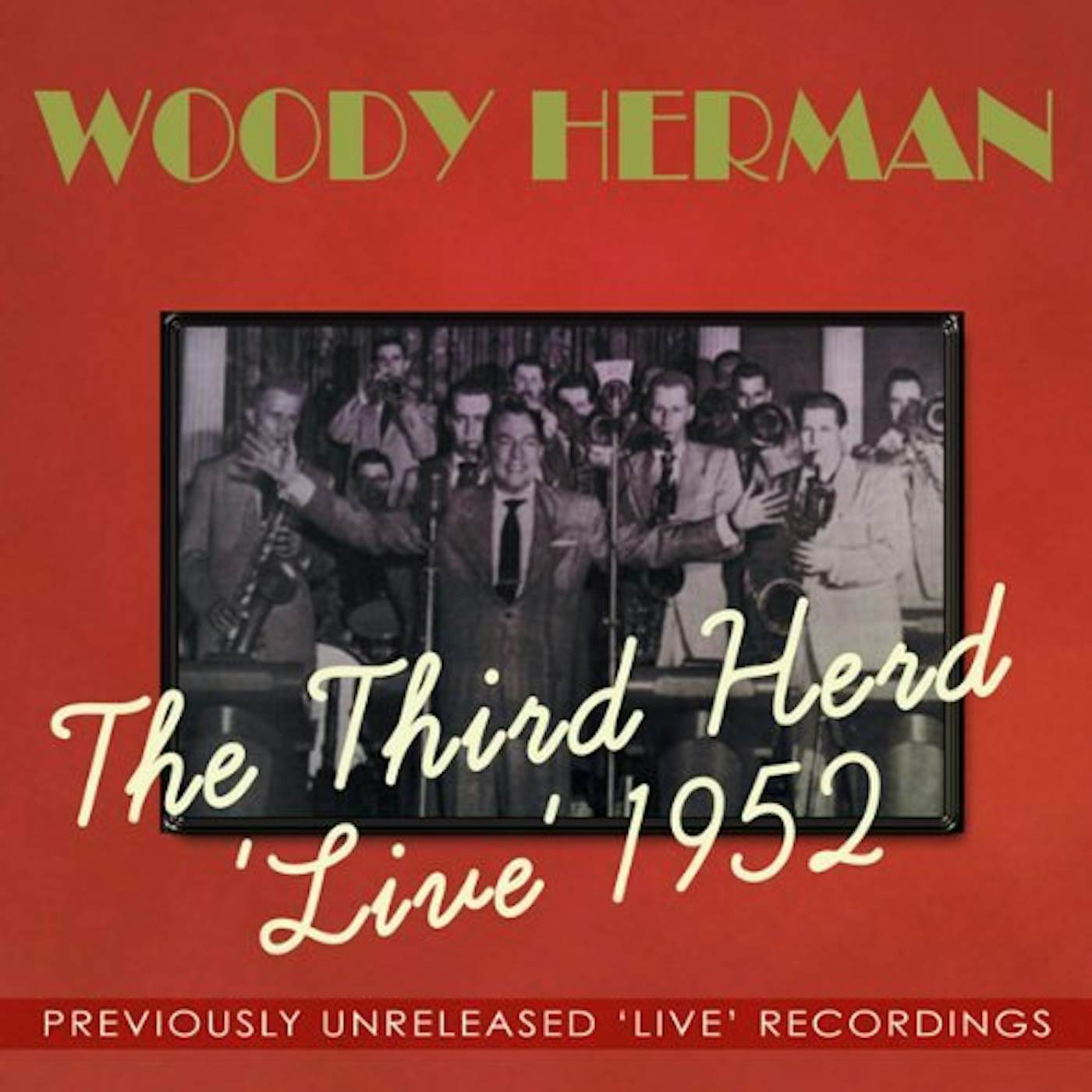 Woody Herman THIRD HERD LIVE 1952 CD