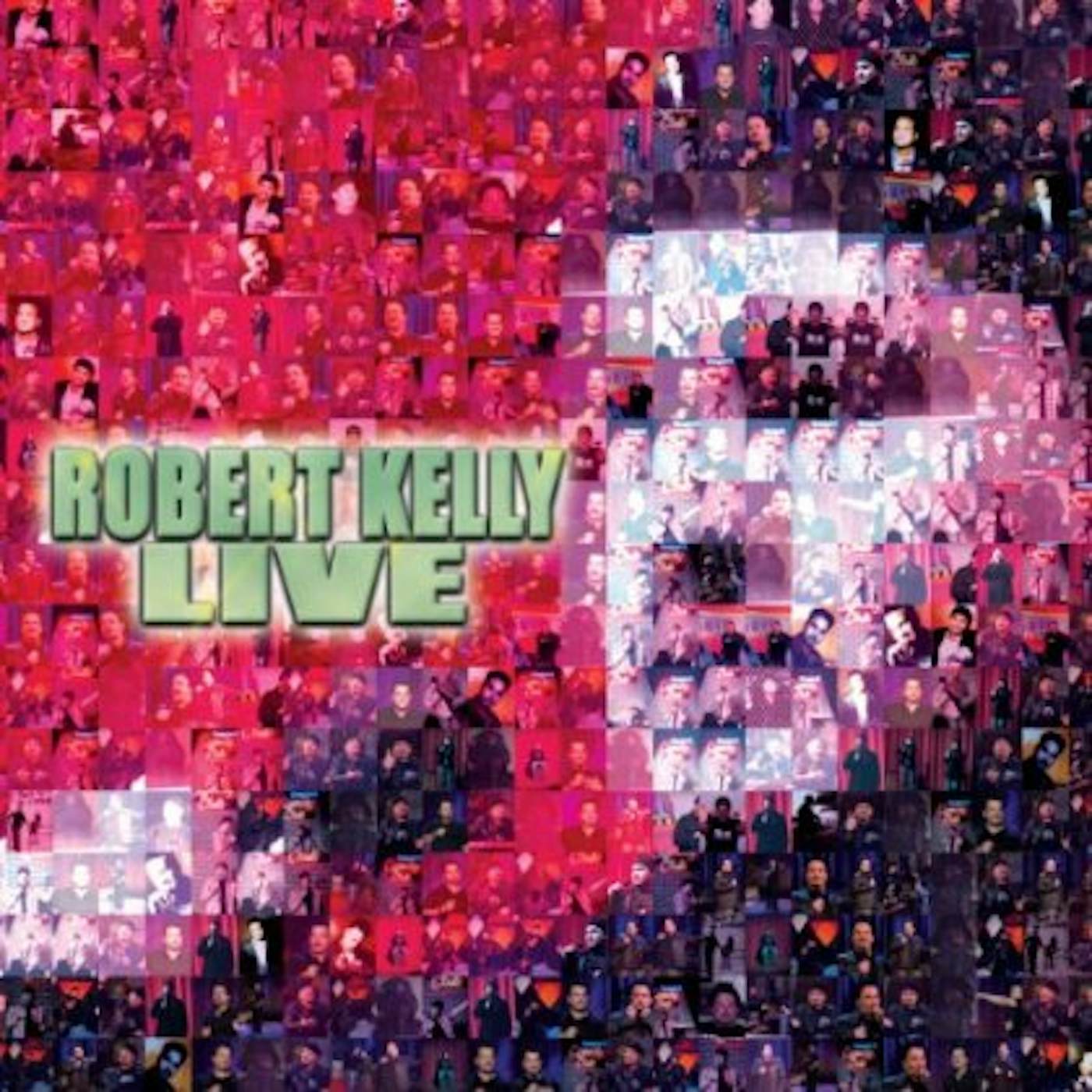 Robert Kelly LIVE CD