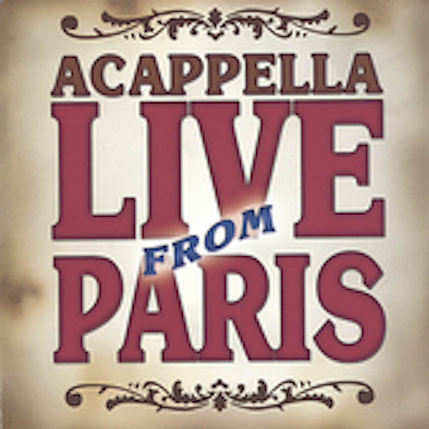Acappella LIVE FROM PARIS CD