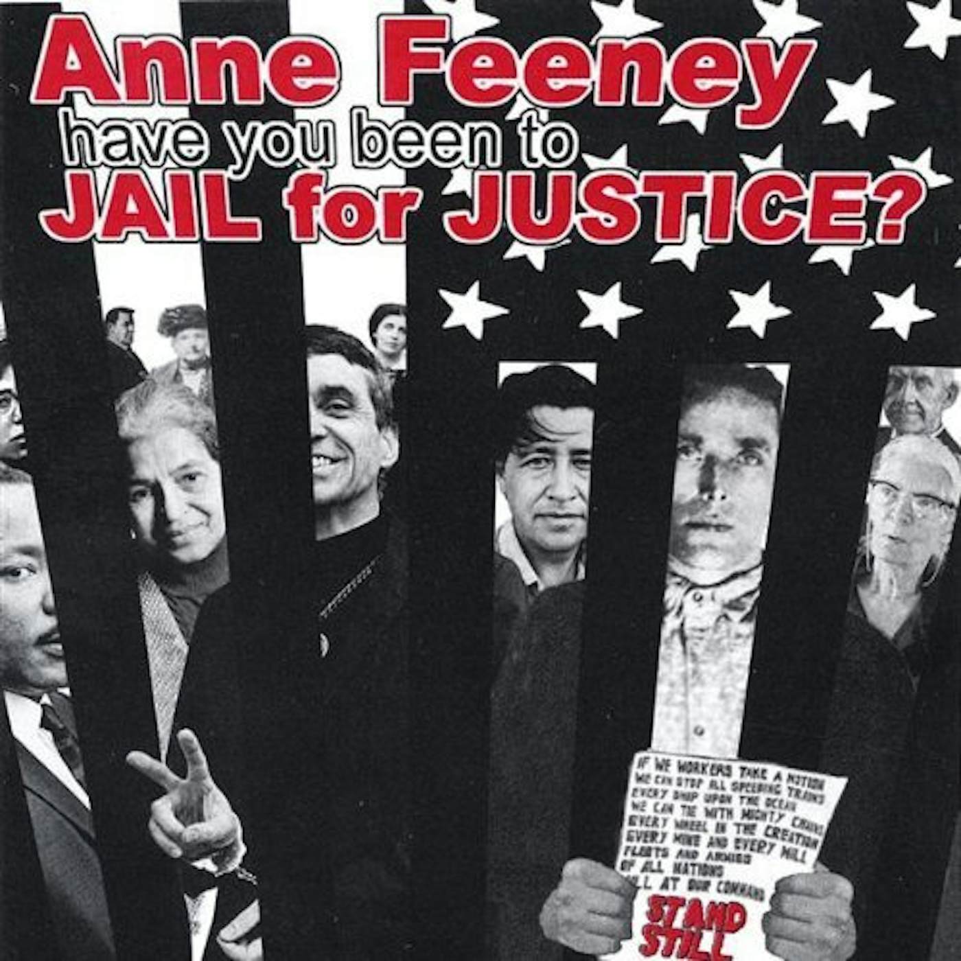 Anne Feeney HAVE YOU BEEN TO JAIL FOR JUSTICE? CD