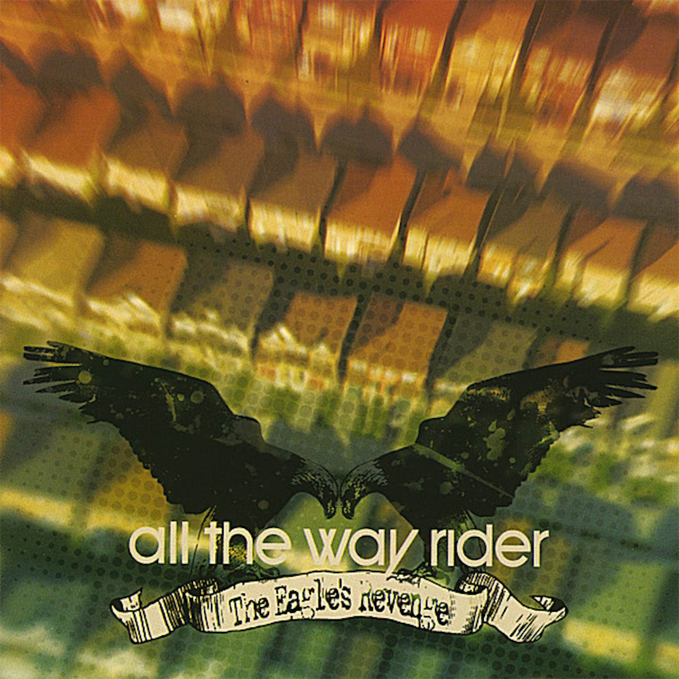All The Way Rider EAGLE'S REVENGE CD