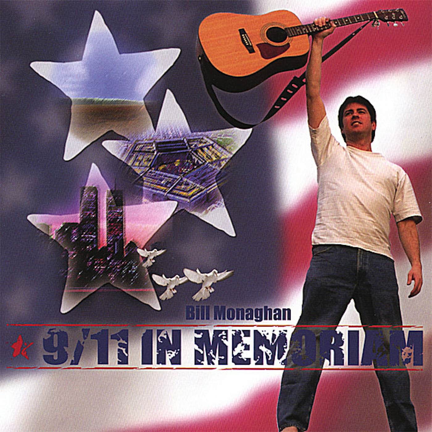 Bill Monaghan 9/11 IN MEMORIAM CD