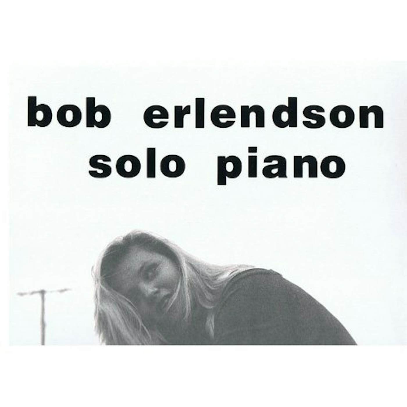 Bob Erlendson SOLO PIANO Vinyl Record
