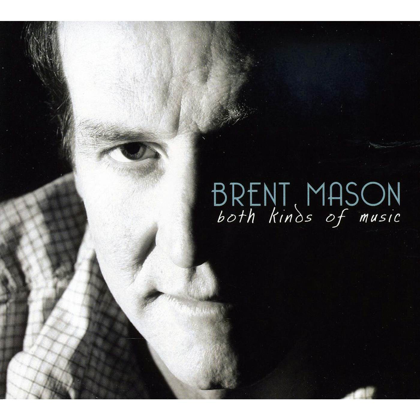 Brent Mason BOTH KINDS OF MUSIC CD