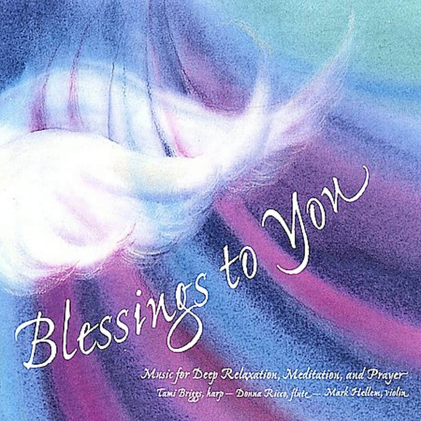 Tami Briggs BLESSINGS TO YOU CD