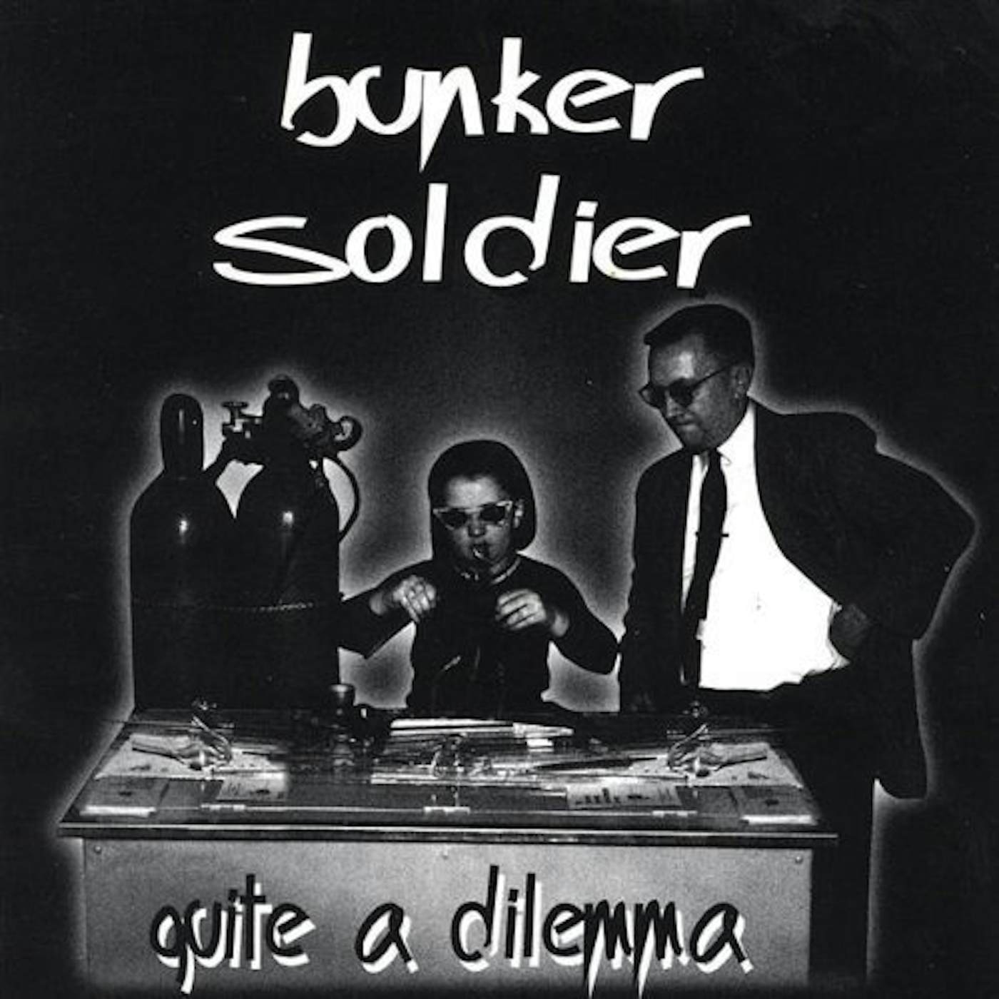 Bunker Soldier QUITE A DILEMMA CD