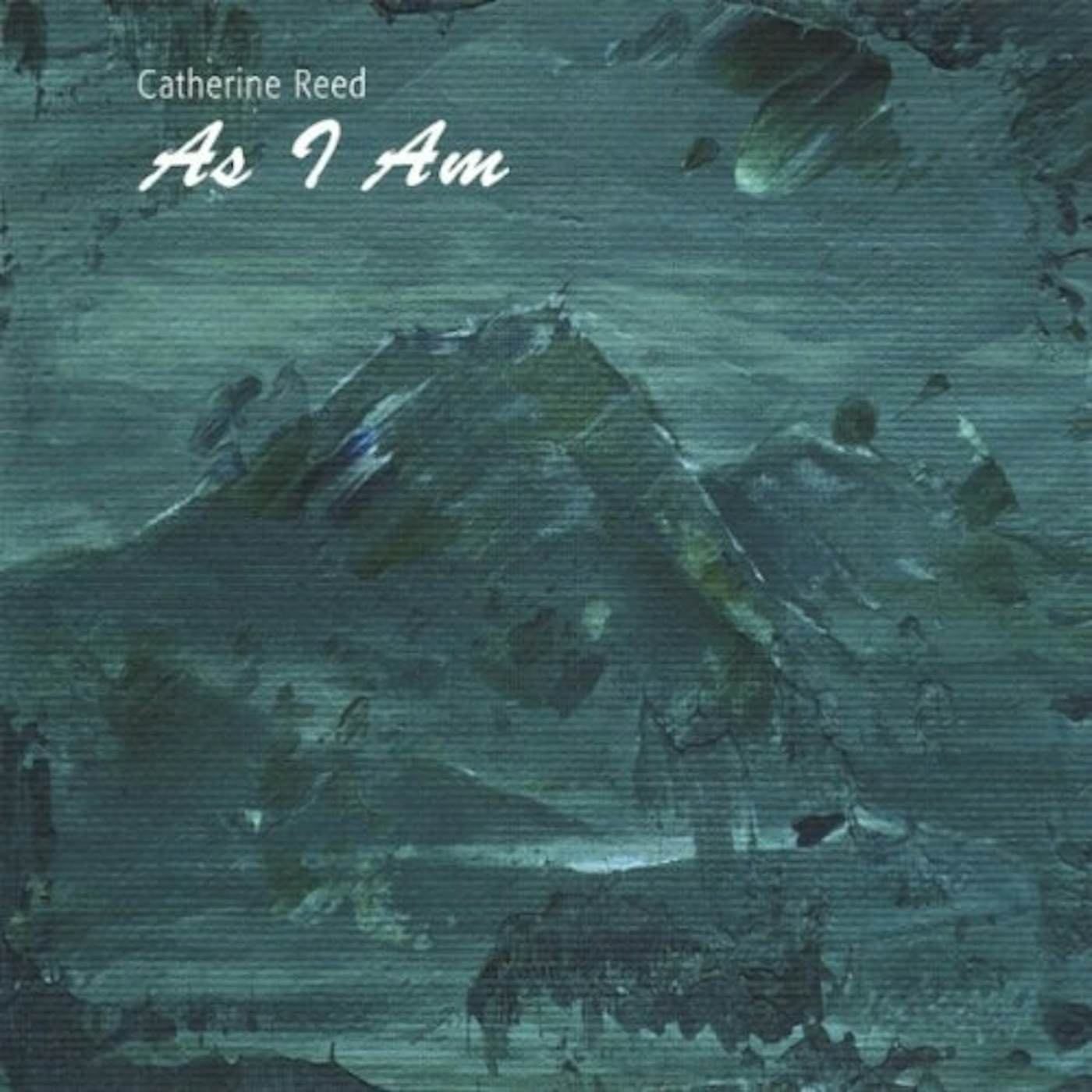 Catherine Reed AS I AM CD