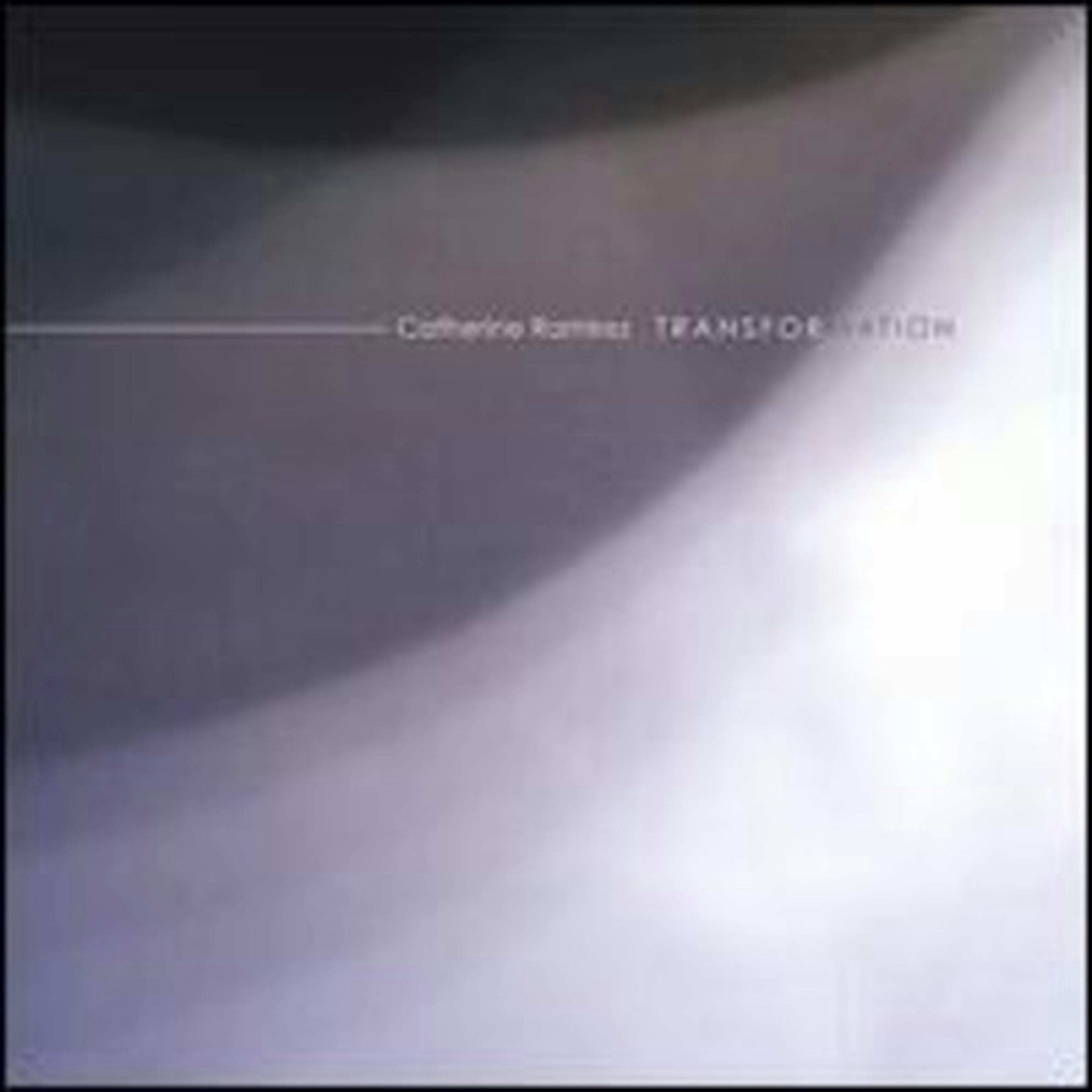 Catherine Ramirez TRANSFORMATION CD