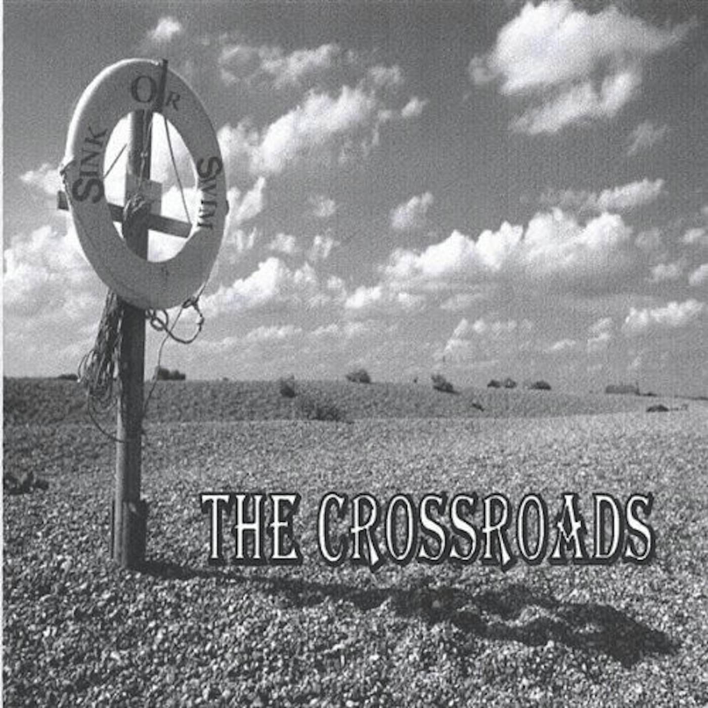 Crossroads SINK OR SWIM CD
