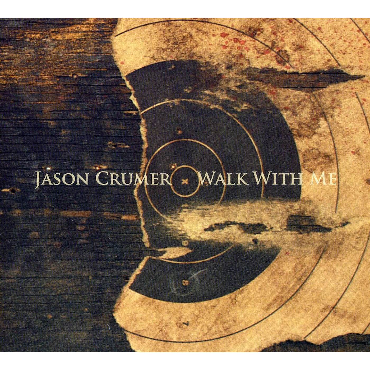 Jason Crumer WALK WITH ME CD