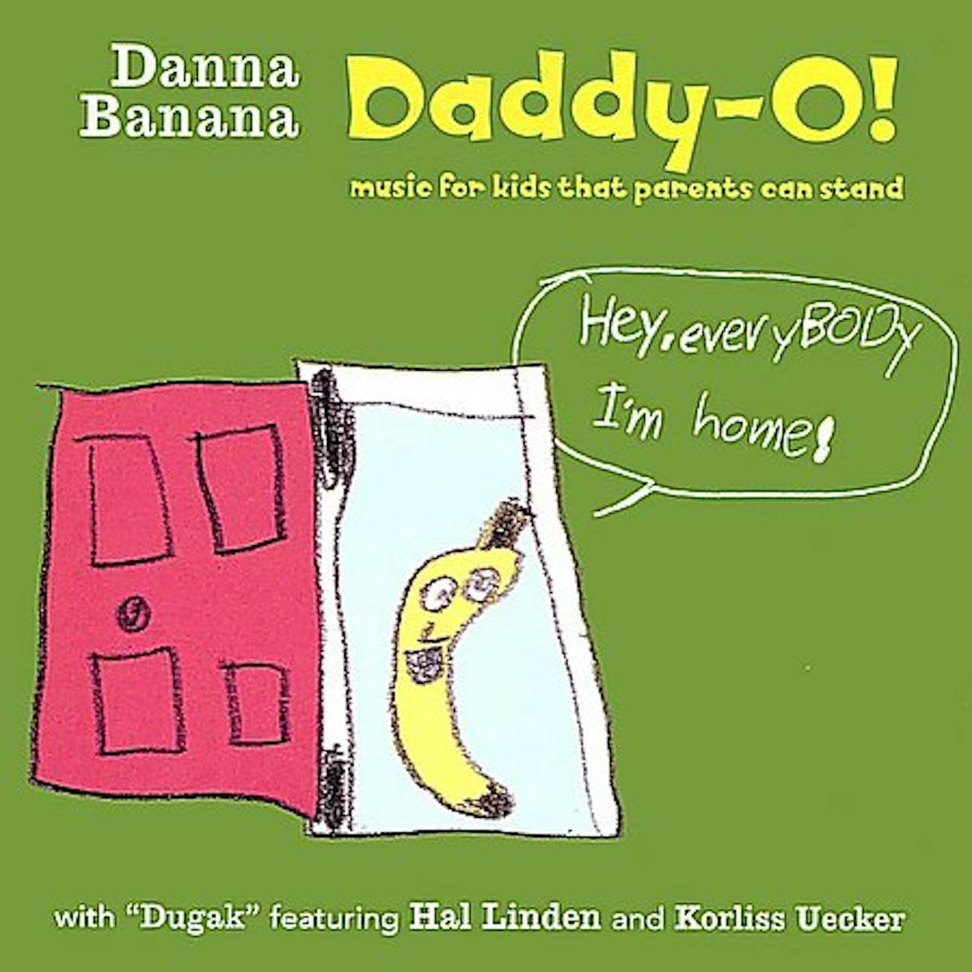 Danna Banana DADDY-O! CD