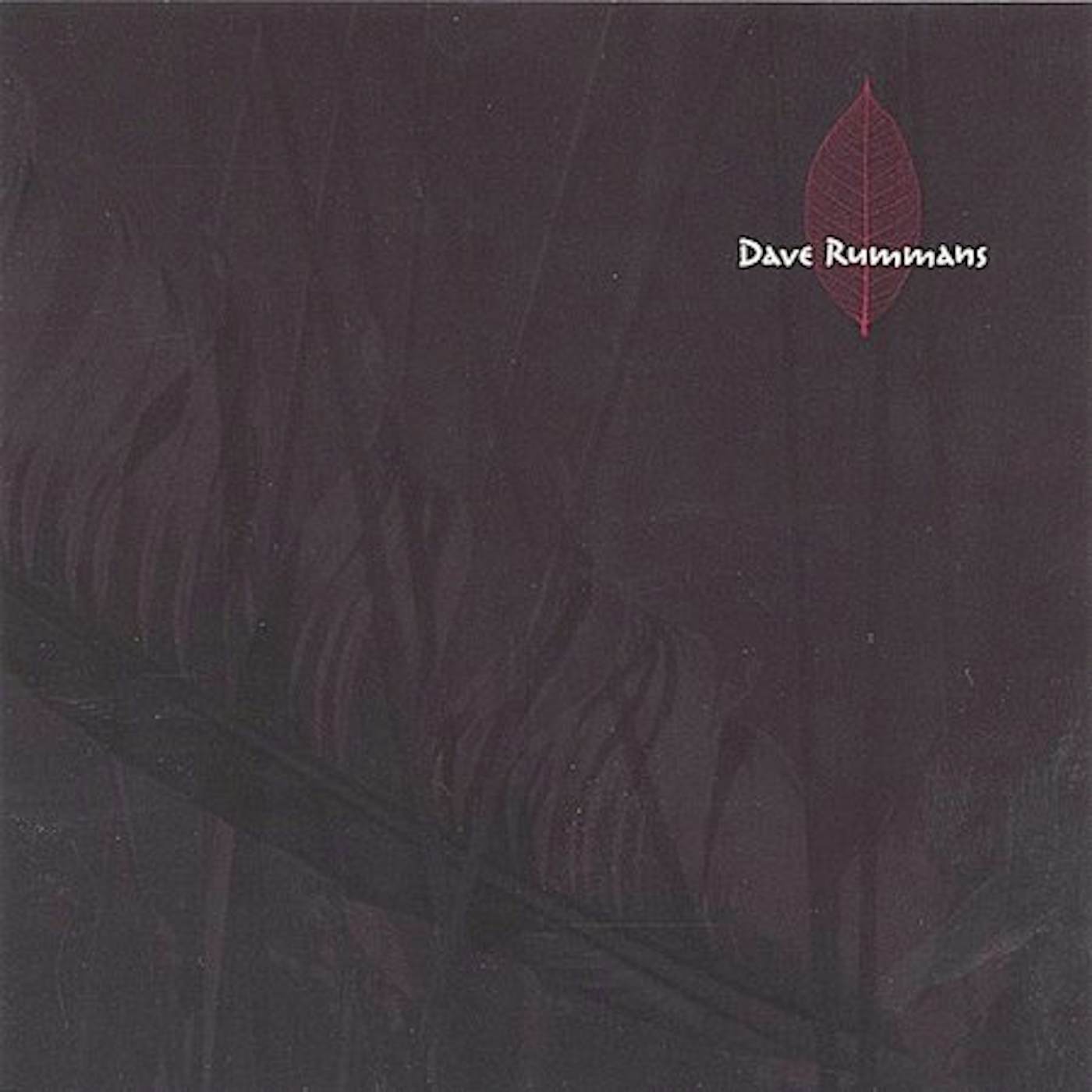 Dave Rummans LOVE IS STRONGEST IN OUR WEAKEST MOMENTS CD