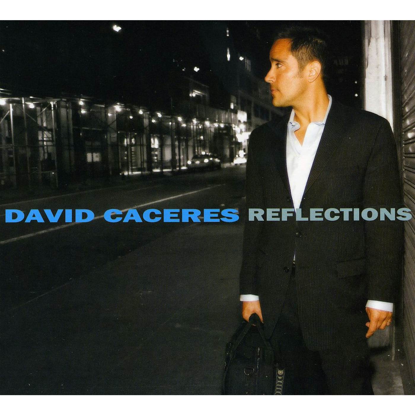 David Caceres REFLECTIONS CD