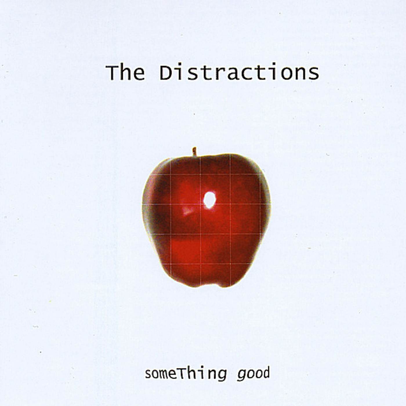 Distractions SOMETHING GOOD CD