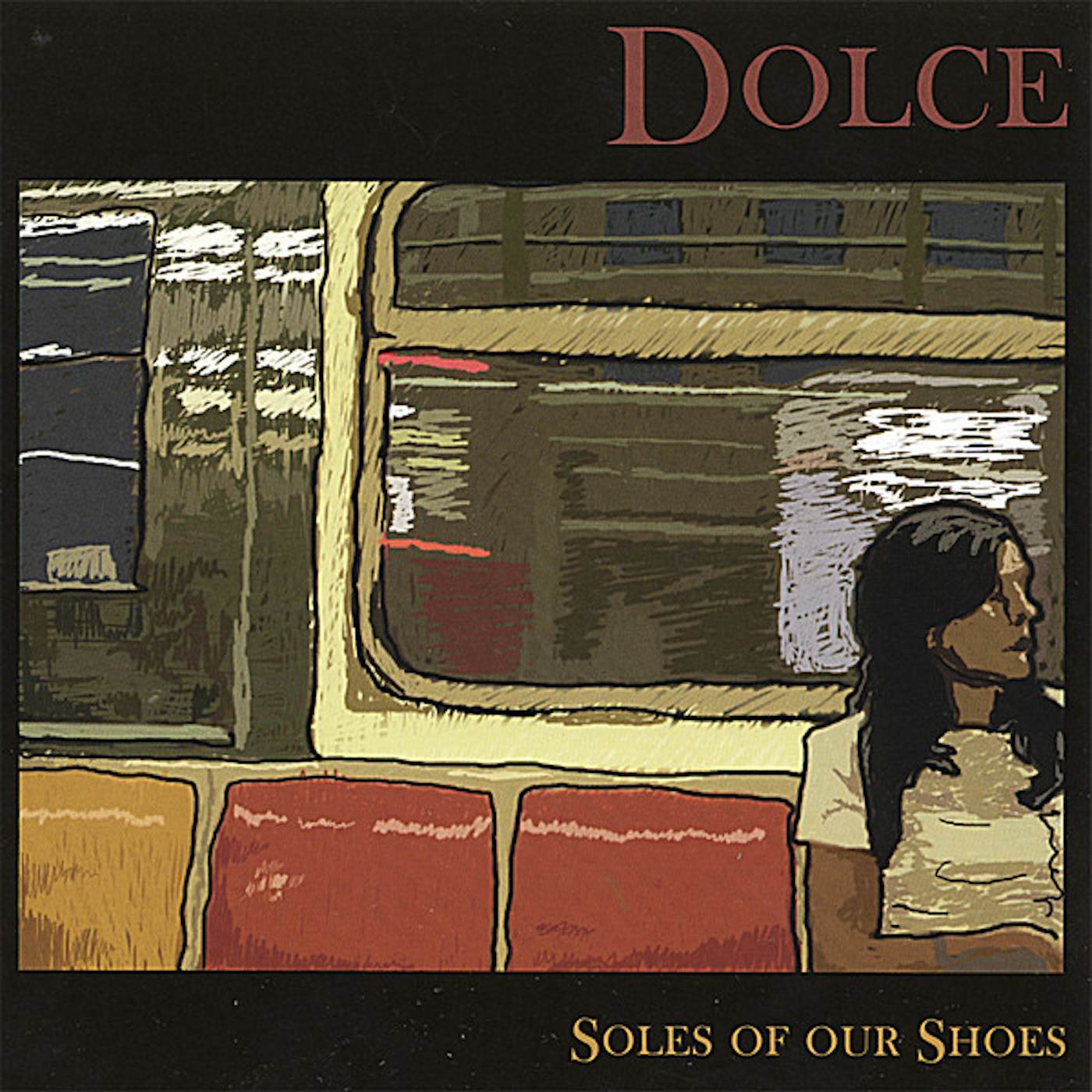 Dolce SOLES OF OUR SHOES CD