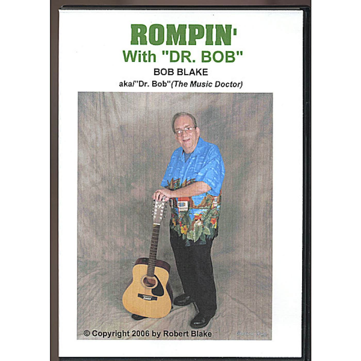 Robert Blake ROMPIN' WITH DR. BOB CD