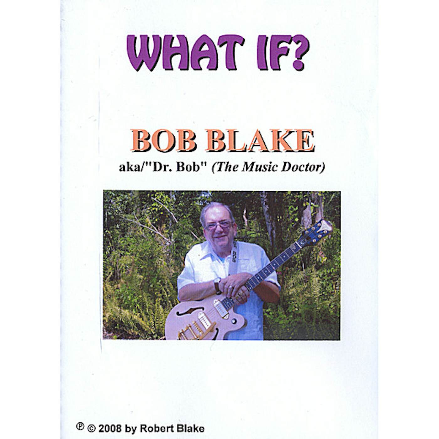 Robert Blake WHAT IF CD