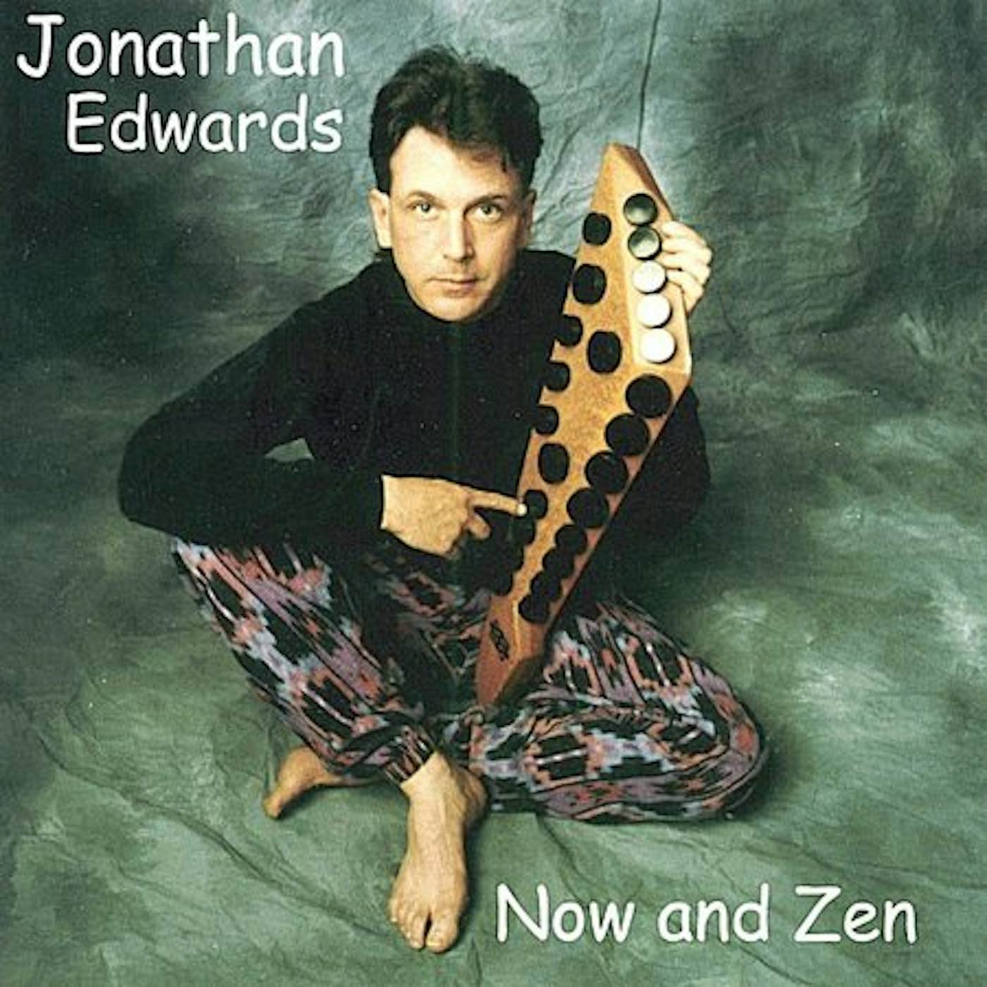 Jonathan Edwards NOW & ZEN CD