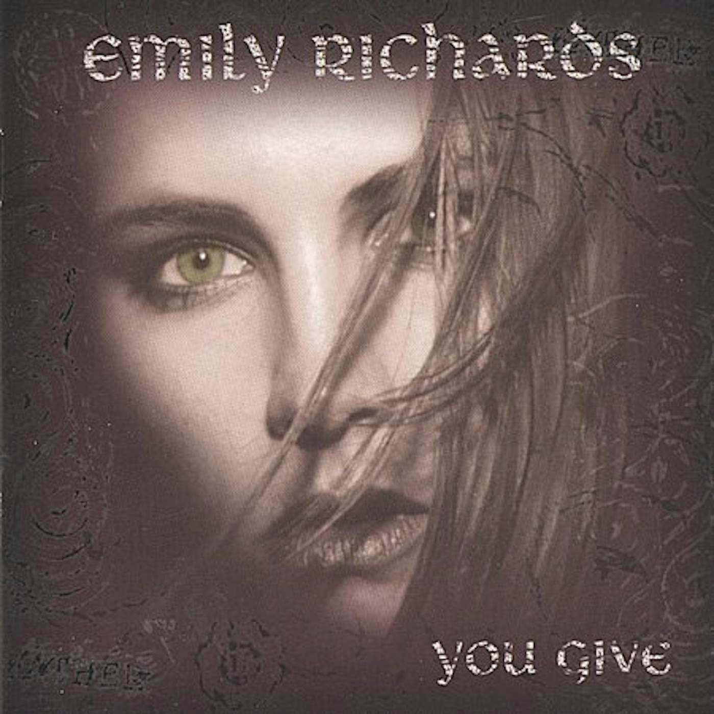 Emily Richards YOU GIVE CD