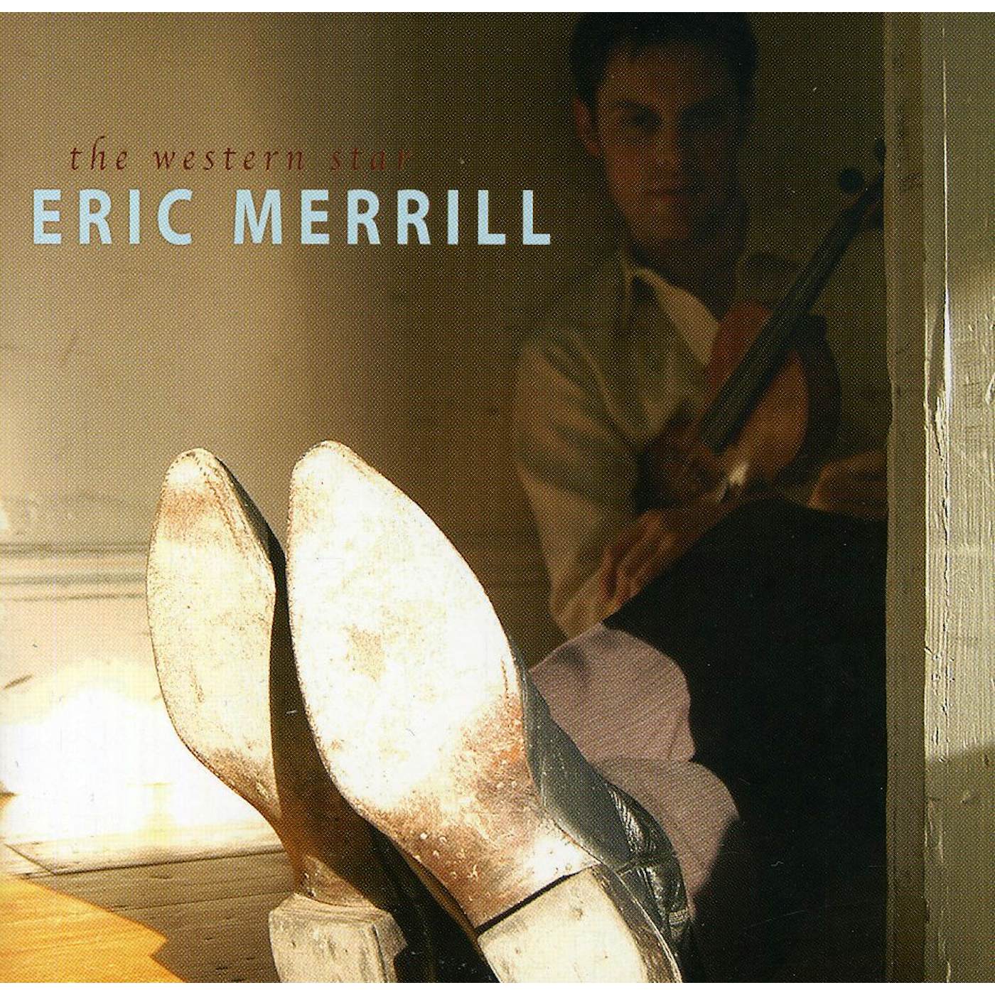 Eric Merrill WESTERN STAR CD