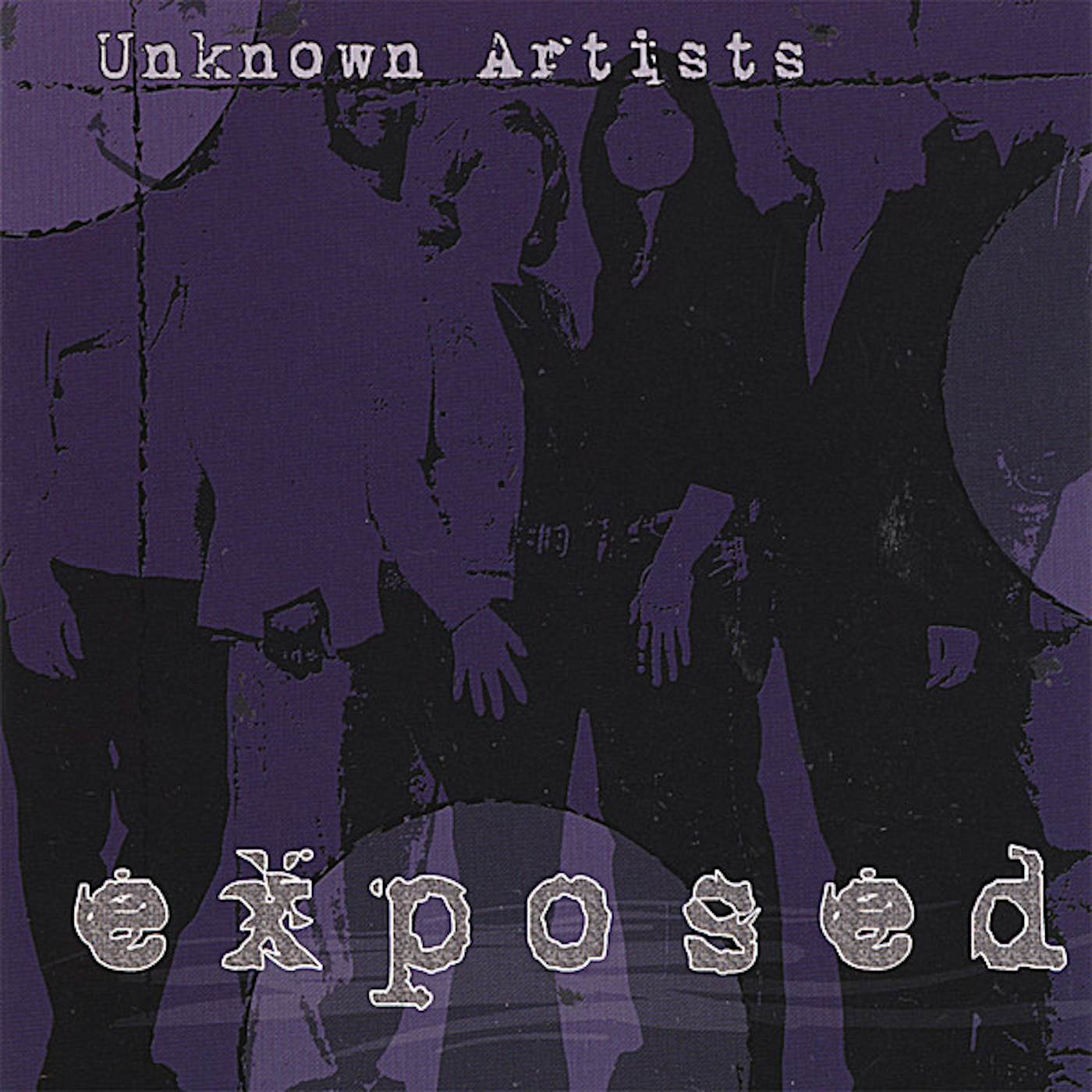 Unknown Artists EXPOSED CD