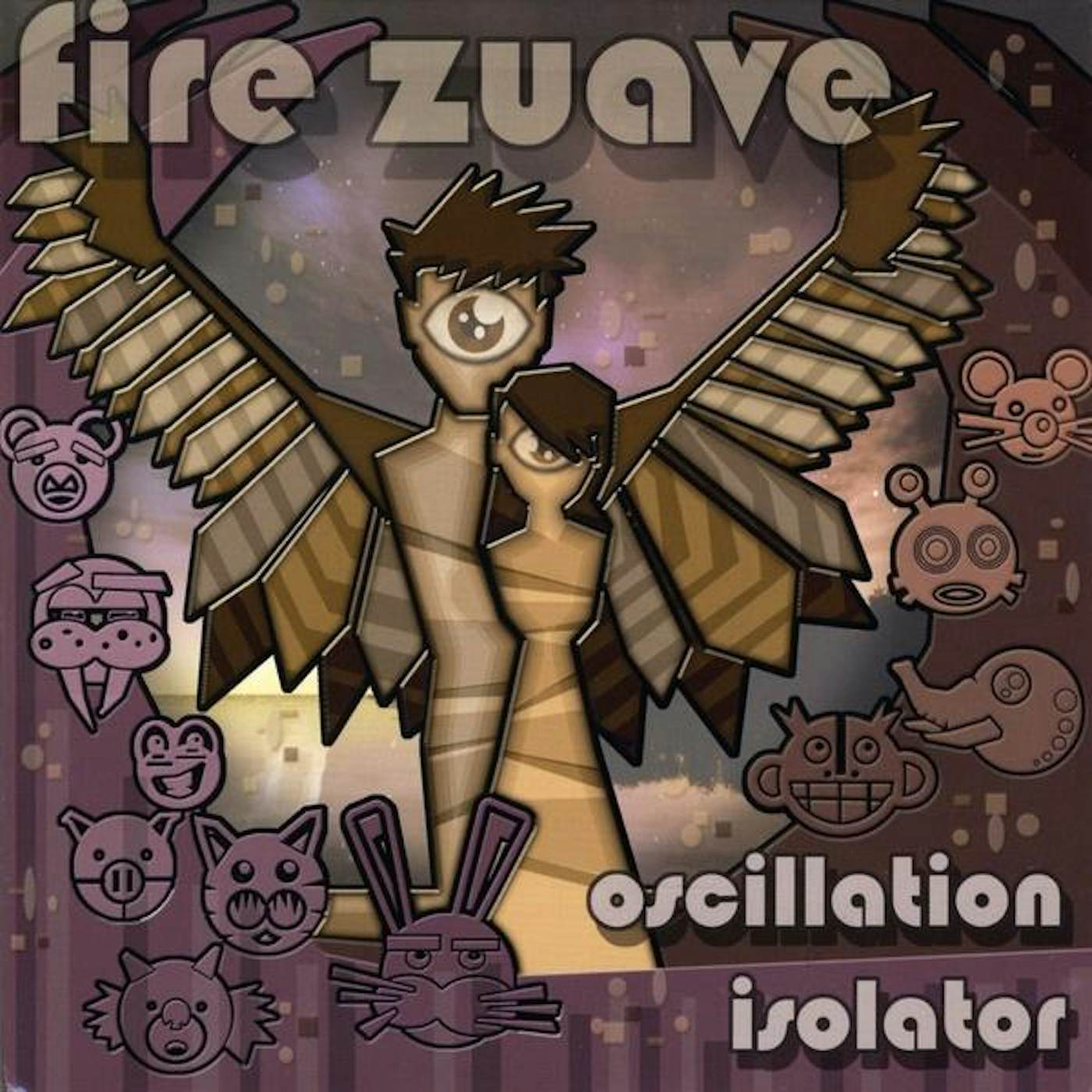 Fire Zuave OSCILLATION ISOLATOR CD