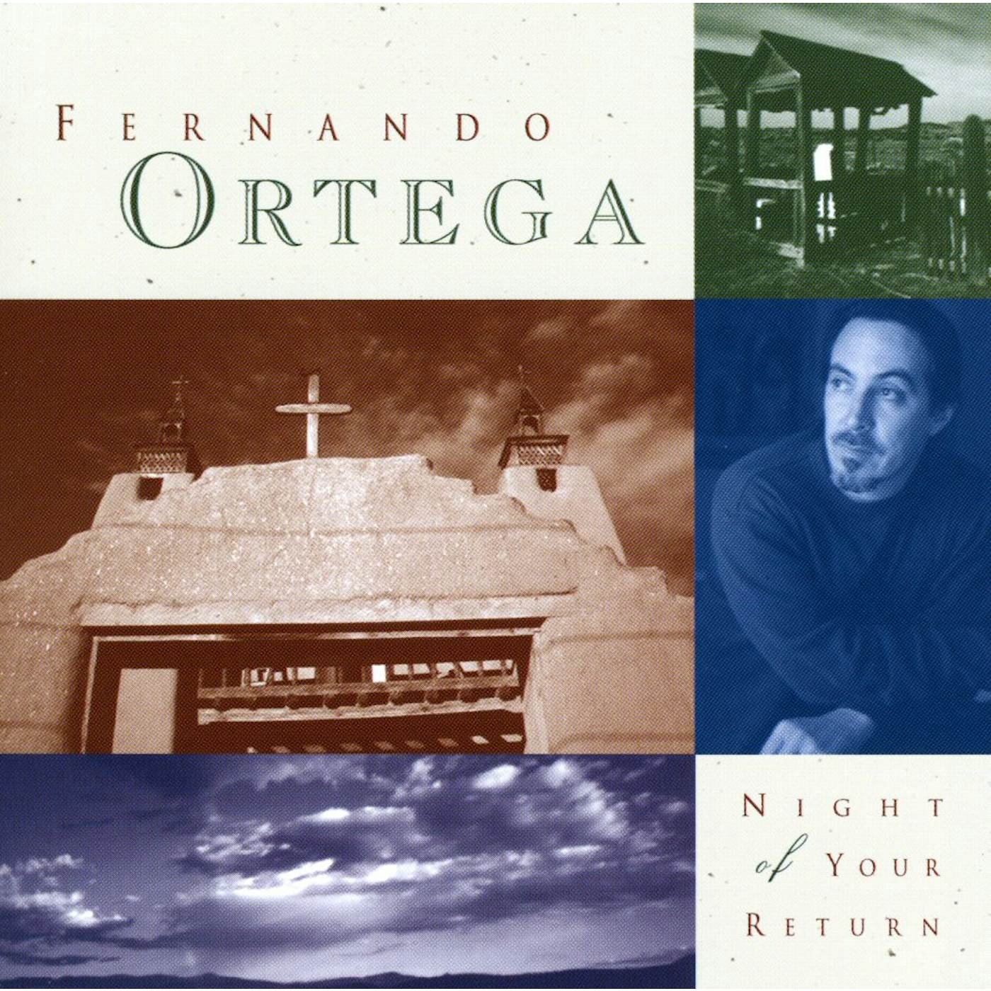 Fernando Ortega NIGHT OF YOUR RETURN CD