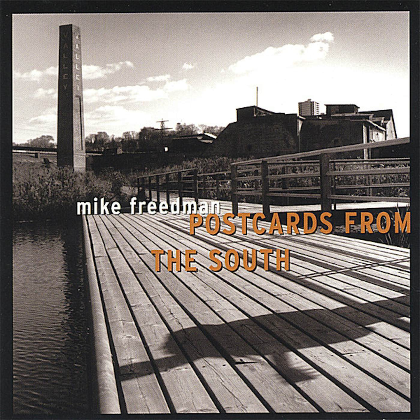 Mike Freedman POSTCARDS FROM THE SOUTH CD
