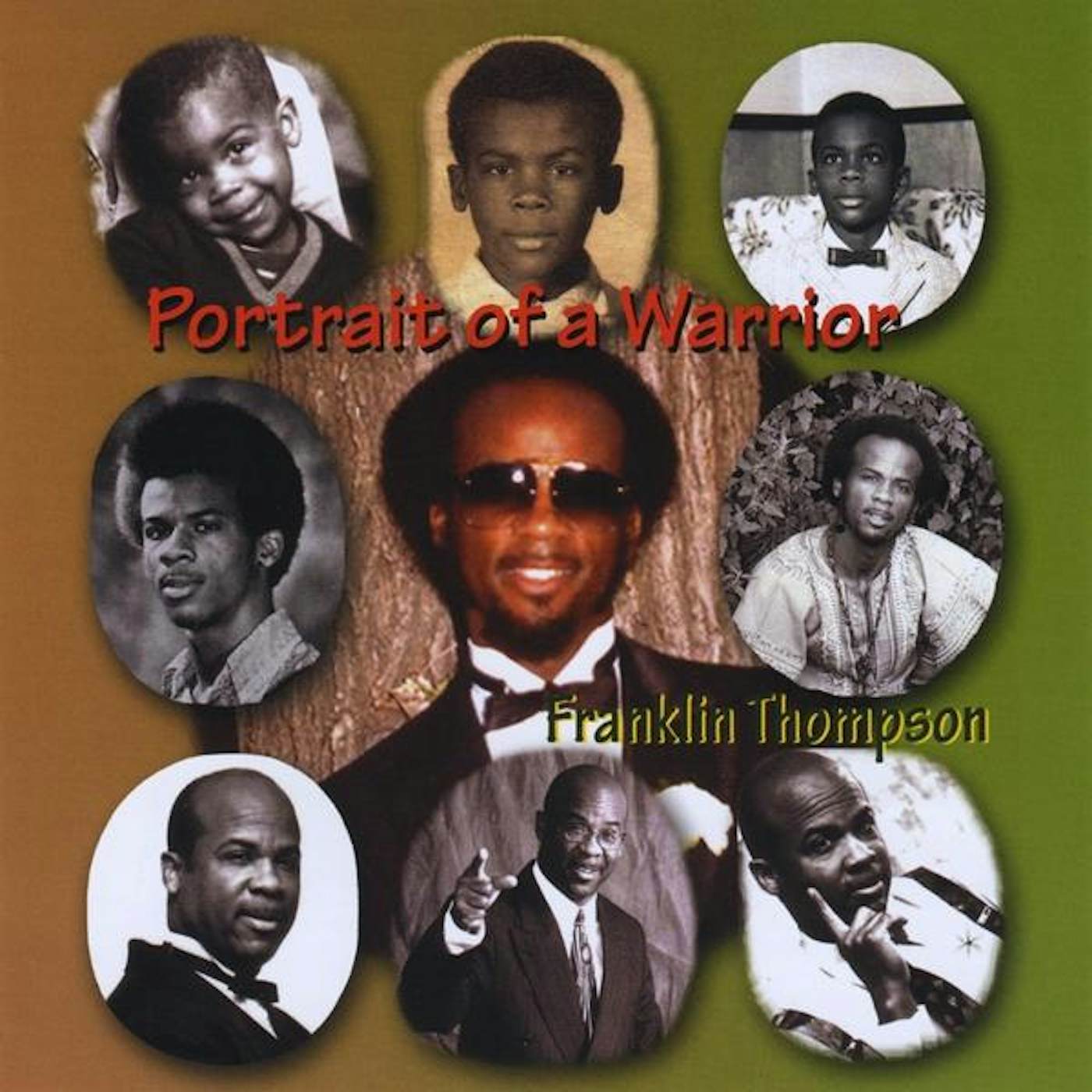 Franklin Thompson PORTRAIT OF A WARRIOR CD