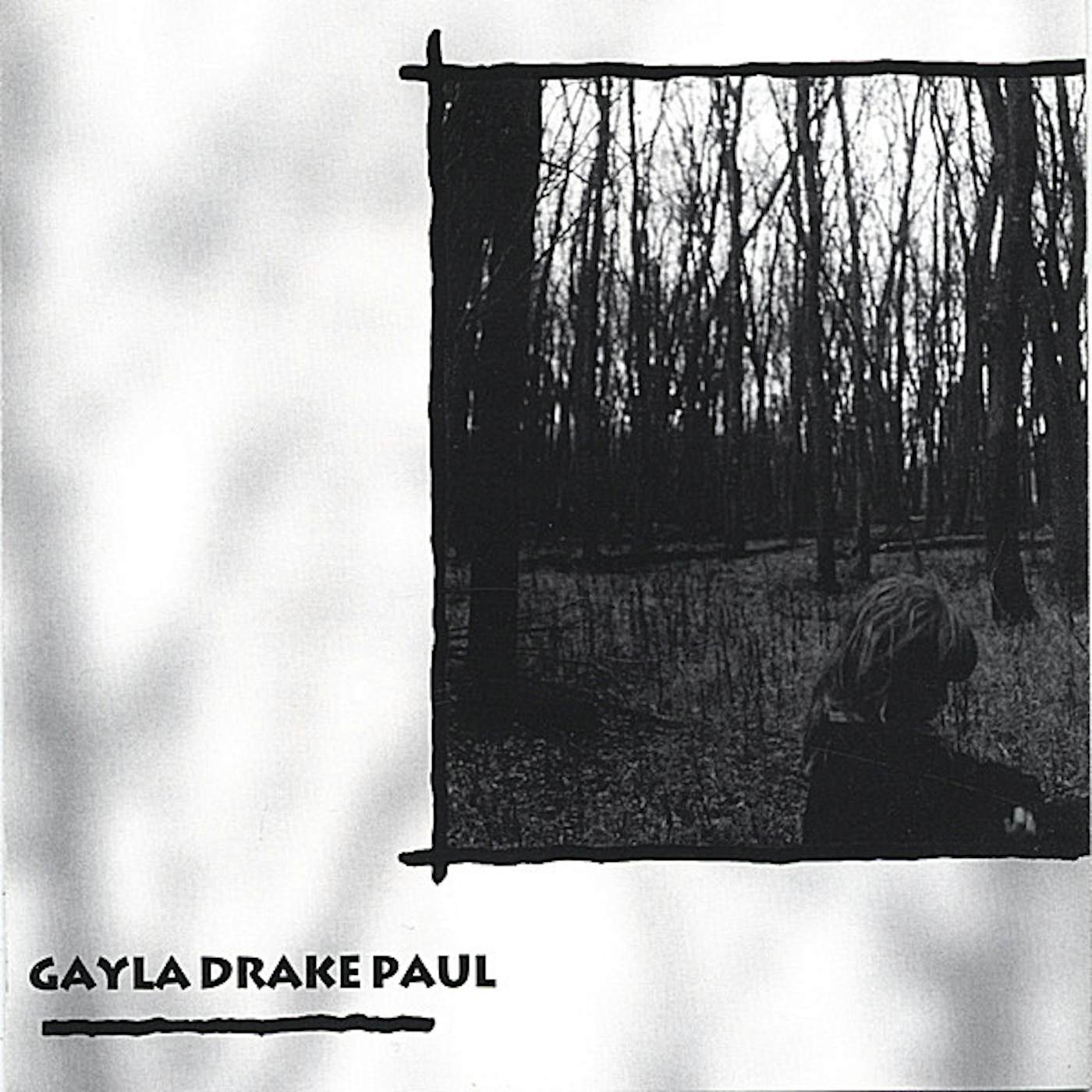 Gayla Drake Paul GDP CD