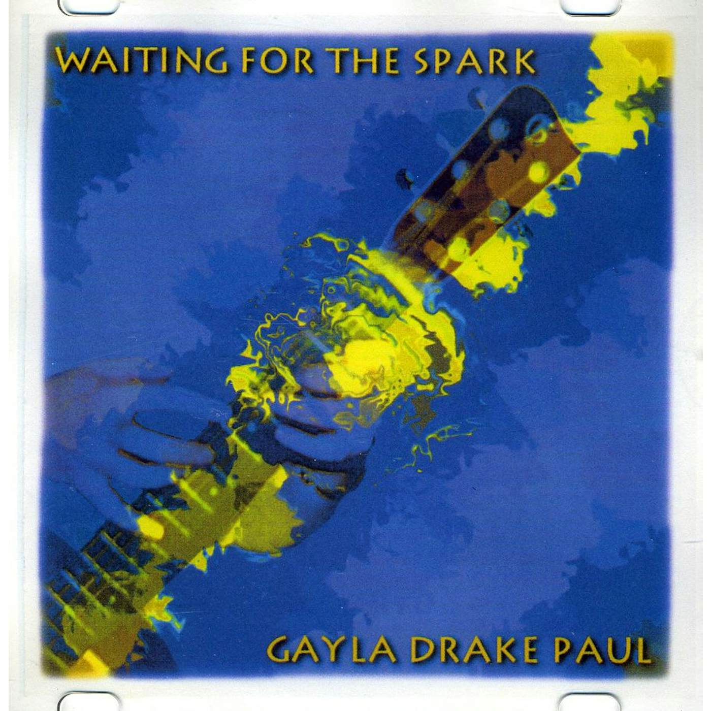 Gayla Drake Paul WAITING FOR THE SPARK CD